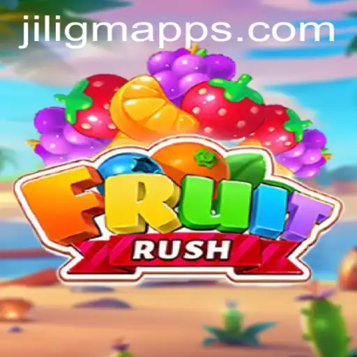 Unleashing the Excitement of FruitRush and the Mysterious Jiligm
